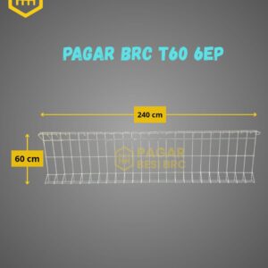 Pagar BRC Tinggi 60cm 6mm Finishing Elektroplating